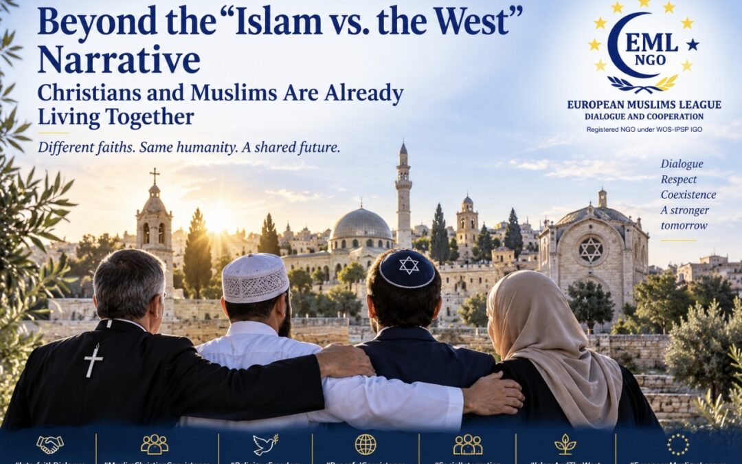 Beyond the “Islam vs. the West” Narrative: Christians and Muslims Are Already Living Together
